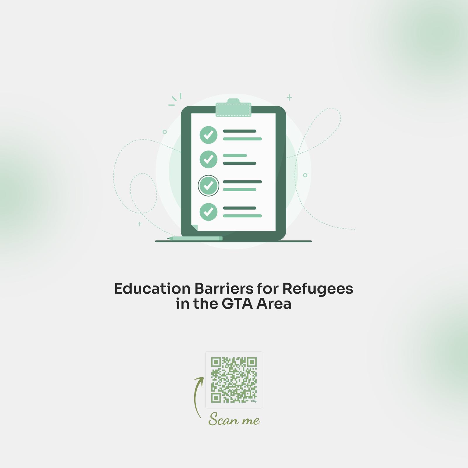 "Education Barriers for Refugees in the GTA Area"